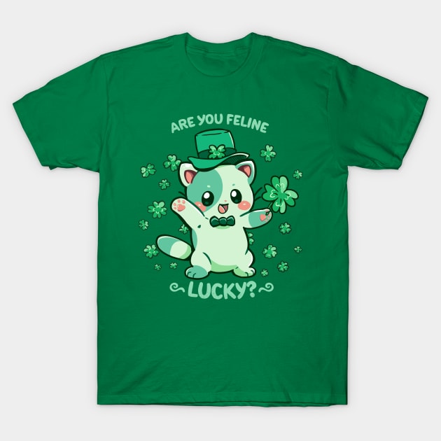 Are you Feline Lucky? T-Shirt by TechraNova